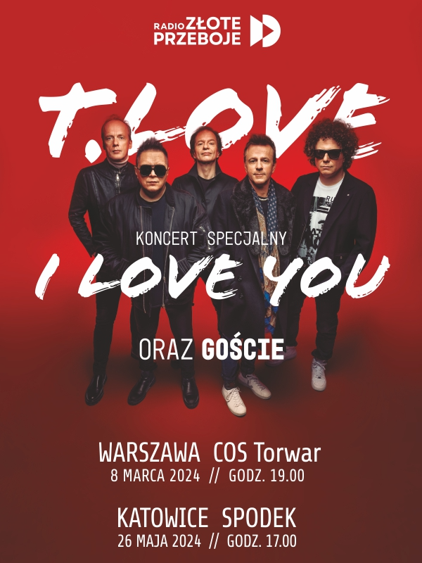 T.Love - Specjalny koncert "I love you"