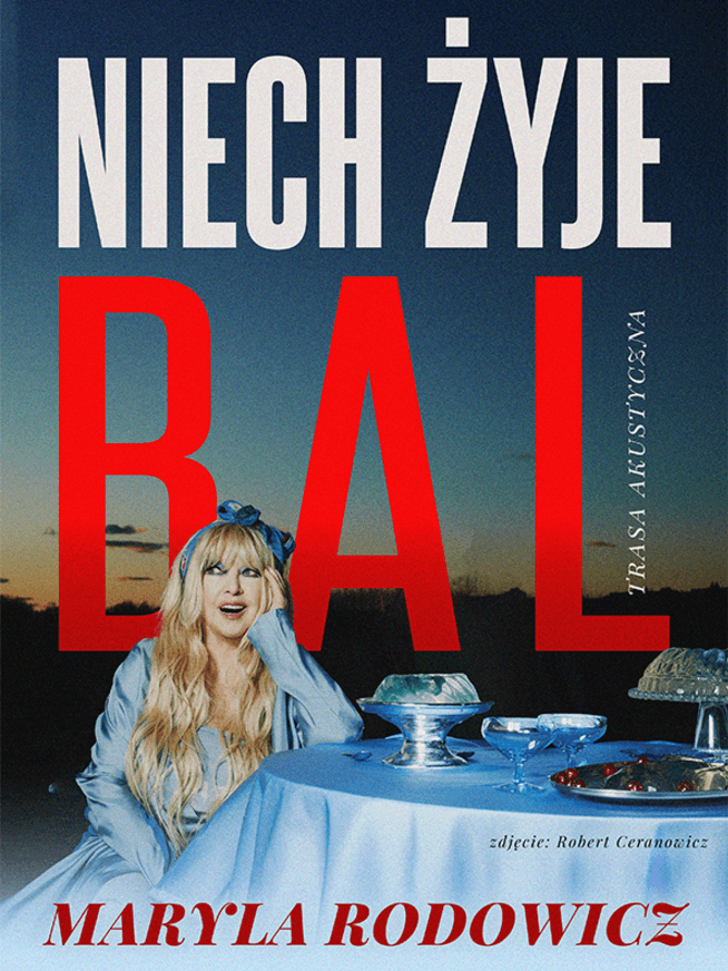 Maryla Rodowicz - Niech żyje bal. Trasa akustyczna