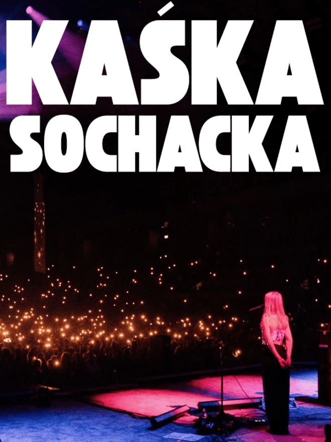 Kaśka Sochacka - Wiosna'26 Tour